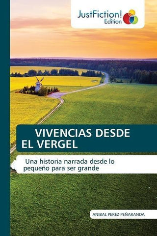 VIVENCIAS DESDE EL VERGEL