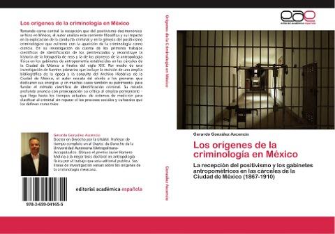 Los orígenes de la criminología en México