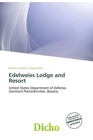 Edelweiss Lodge and Resort