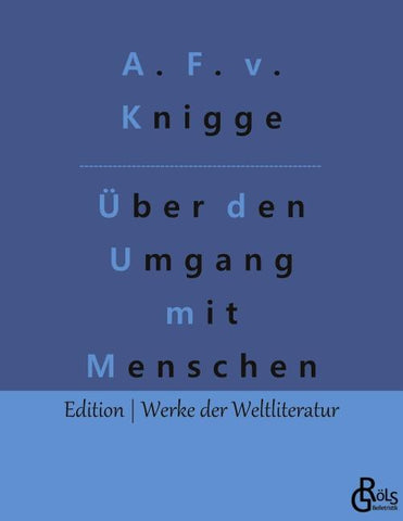 Über den Umgang mit Menschen
