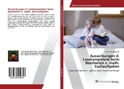 Auswirkungen d. Lesekompetenz beim Bearbeiten v. math. Sachaufgaben