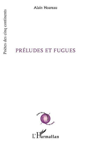 Préludes et Fugues