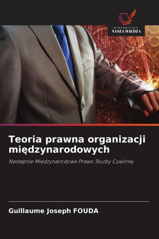 Teoria prawna organizacji mi¿dzynarodowych