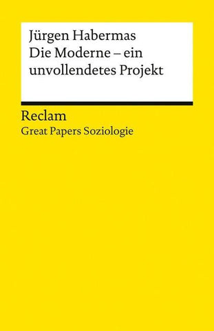 Die Moderne – ein unvollendetes Projekt