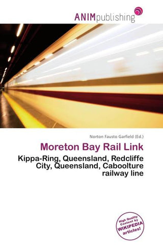 Moreton Bay Rail Link