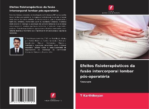 Efeitos fisioterapêuticos da fusão intercorporal lombar pós-operatória
