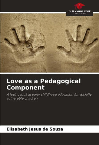 Love as a Pedagogical Component