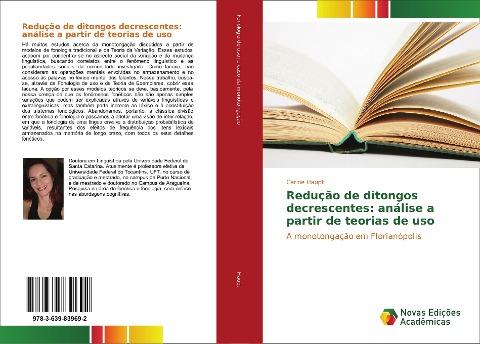 Redução de ditongos decrescentes: análise a partir de teorias de uso