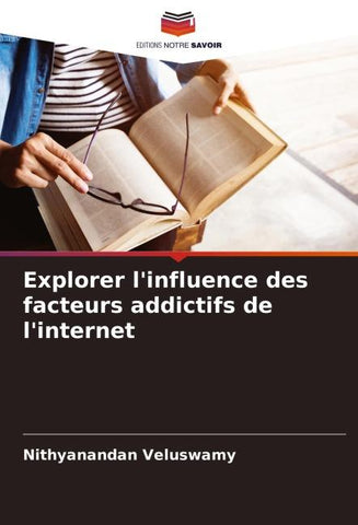 Explorer l'influence des facteurs addictifs de l'internet