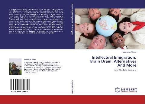 Intellectual Emigration: Brain Drain, Alternatives And More