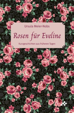 Rosen für Eveline