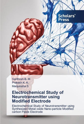 Electrochemical Study of Neurotransmitter using Modified Electrode