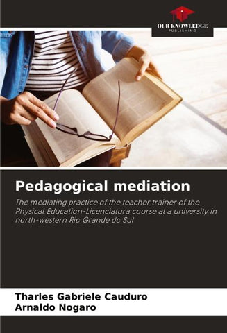 Pedagogical mediation