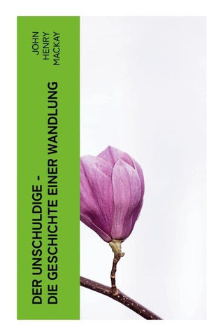 Der Unschuldige - Die Geschichte einer Wandlung