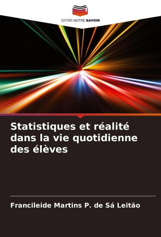 Statistiques et réalité dans la vie quotidienne des élèves
