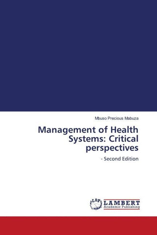 Management of Health Systems: Critical perspectives