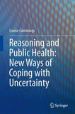 Reasoning and Public Health: New Ways of Coping with Uncertainty