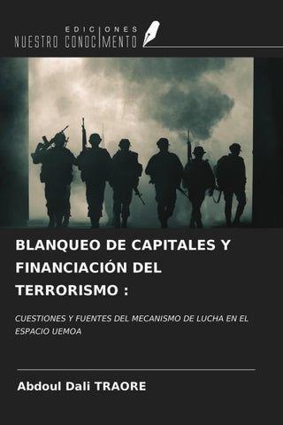 BLANQUEO DE CAPITALES Y FINANCIACIÓN DEL TERRORISMO :