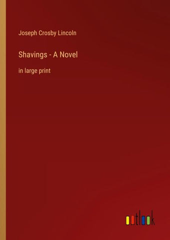 Shavings - A Novel