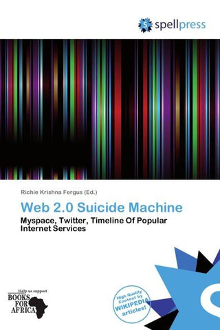 Web 2.0 Suicide Machine