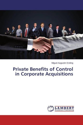 Private Benefits of Control in Corporate Acquisitions