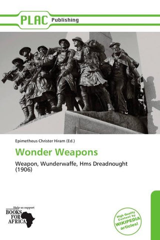 Wonder Weapons