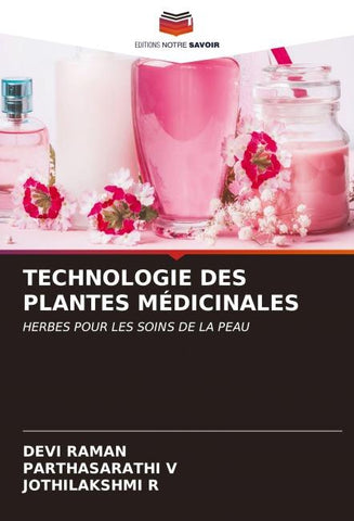 TECHNOLOGIE DES PLANTES MÉDICINALES