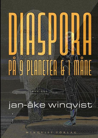 DIASPORA på 9 planeter & 1 måne