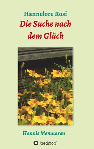 Die Suche nach dem Glück
