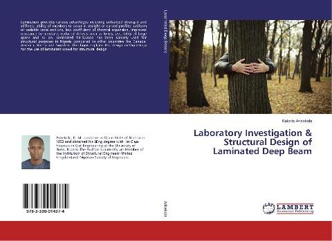 Laboratory Investigation & Structural Design of Laminated Deep Beam