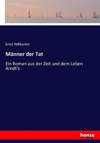 Männer der Tat