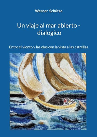 Un viaje al mar abierto - dialogico