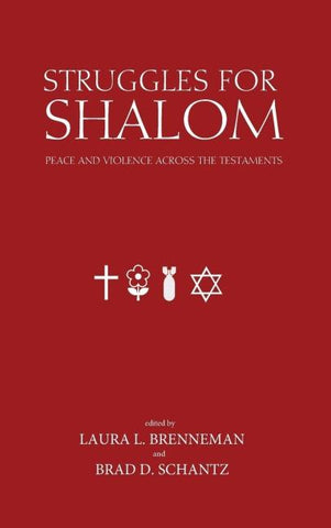 Struggles for Shalom