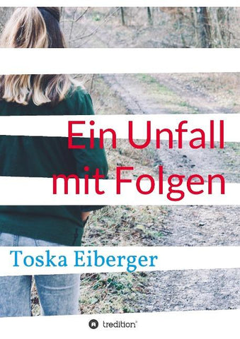 Ein Unfall mit Folgen