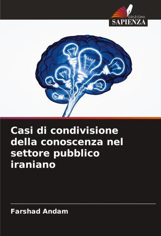 Casi di condivisione della conoscenza nel settore pubblico iraniano
