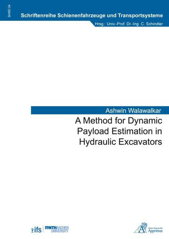 A Method for Dynamic Payload Estimation in Hydraulic Excavators
