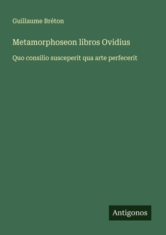 Metamorphoseon libros Ovidius
