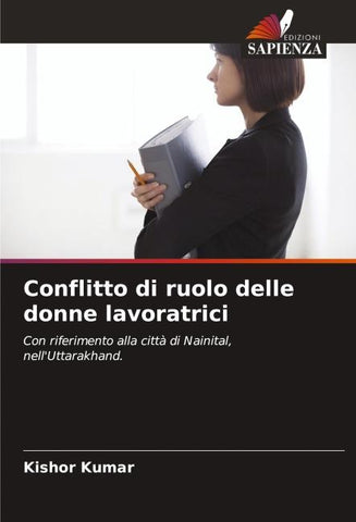 Conflitto di ruolo delle donne lavoratrici