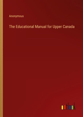 The Educational Manual for Upper Canada