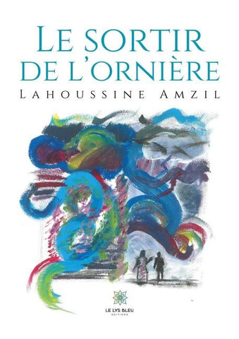 Le sortir de l'ornière