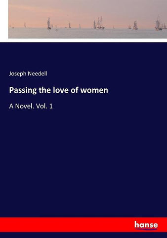 Passing the love of women