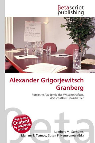 Alexander Grigorjewitsch Granberg
