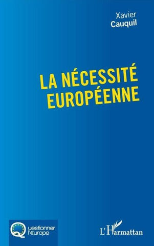 La nécessité européenne