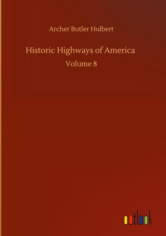 Historic Highways of America