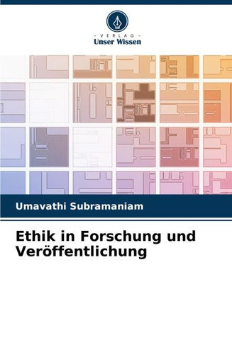 Ethik in Forschung und Veröffentlichung