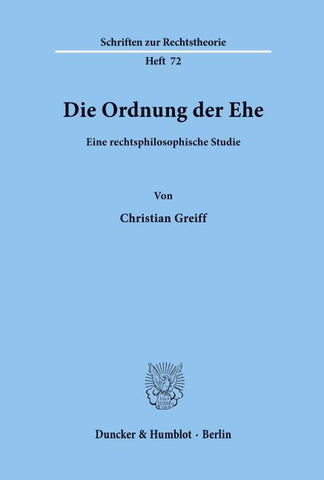 Die Ordnung der Ehe.