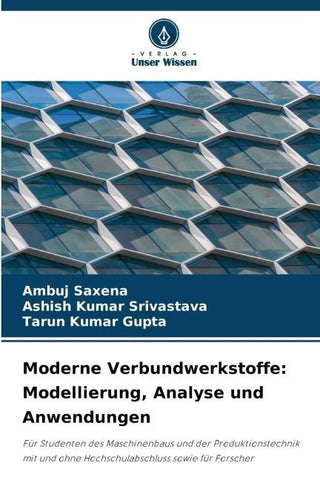 Moderne Verbundwerkstoffe: Modellierung, Analyse und Anwendungen