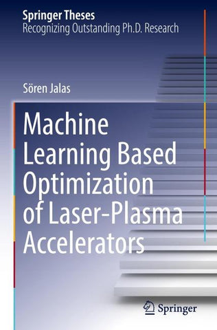Machine Learning Based Optimization of Laser-Plasma Accelerators