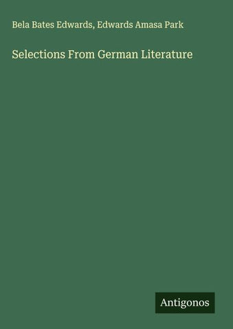 Selections From German Literature