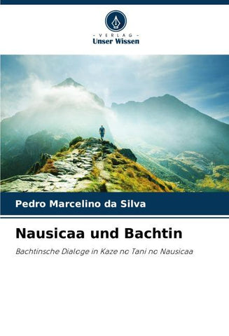 Nausicaa und Bachtin